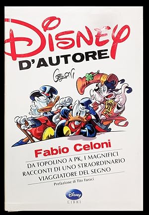 Bild des Verkufers fr Disney d'Autore: Fabio Celoni zum Verkauf von Parigi Books, Vintage and Rare