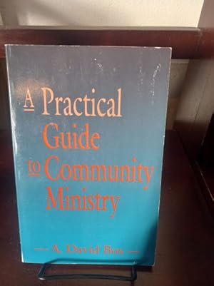 A Practical Guide to Community Ministry