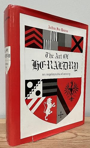 Imagen del vendedor de The Art of Heraldry: An Encyclopedia or Armory a la venta por Chaparral Books