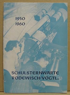 Schulsternwarte Rodewisch/ Vogtl. 1950/ 1960.
