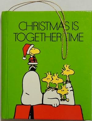 Seller image for Christmas is Together Time Ornament Book for sale by Basket Case Books