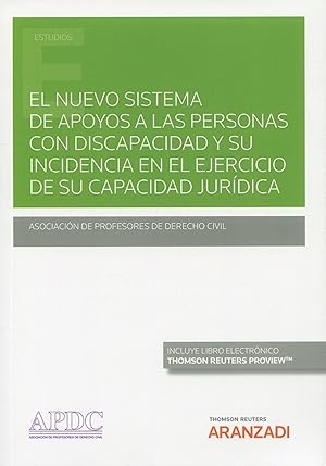 Imagen del vendedor de El nuevo sistema general de apoyos a las personas con discapacidad y su incidencia en el ejercicio de la capacidad jurdica a la venta por Vuestros Libros