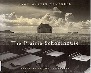 Immagine del venditore per The Prairie Schoolhouse venduto da Clausen Books, RMABA