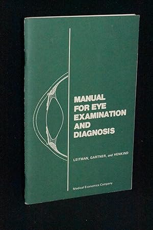 Seller image for Manual for Eye Examination and Diagnosis for sale by Books by White/Walnut Valley Books