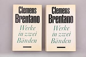 CLEMENS BRENTANO: WERKE IN ZWEI BÄNDEN.