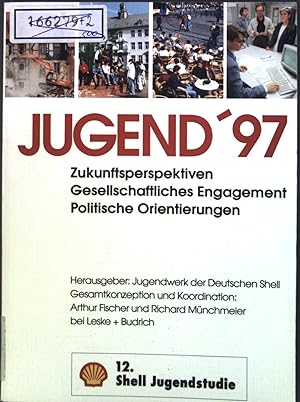 Bild des Verkufers fr Jugend '97. Zukunftsperspektiven, gesellschaftliches Engagement, politische Orientierungen. zum Verkauf von books4less (Versandantiquariat Petra Gros GmbH & Co. KG)