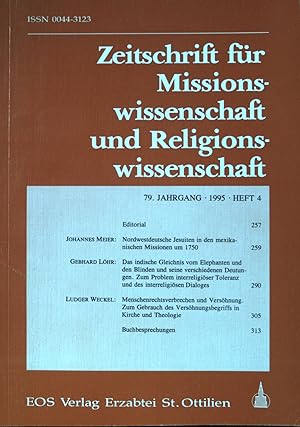 Seller image for Nordwestdeutsche Jesuiten in den mexikanischen Missionen um 1750 - in: Zeitschrift fr Missionswissenschaft und Religionswissenschaft : 1995 / Heft 4. for sale by books4less (Versandantiquariat Petra Gros GmbH & Co. KG)