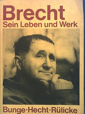 Bild des Verkufers fr Bertolt Brecht : Sein Leben u. Werk. zum Verkauf von books4less (Versandantiquariat Petra Gros GmbH & Co. KG)