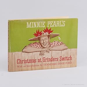 Immagine del venditore per Minnie Pearl's Christmas at Grinders Switch venduto da Irving Book Company