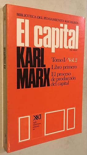 Imagen del vendedor de El capital. Tomo I/Vol. 2: Crtica de la economa poltica (Spanish Edition) Paperback a la venta por Once Upon A Time