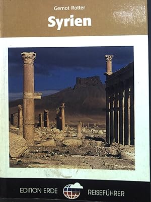 Bild des Verkufers fr Syrien. Edition-Erde-Reisefhrer zum Verkauf von books4less (Versandantiquariat Petra Gros GmbH & Co. KG)