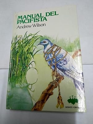 Imagen del vendedor de Manual del pacifista a la venta por Libros Ambigú