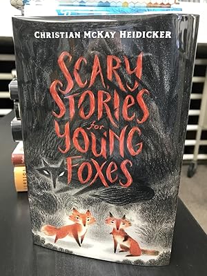 Scary Stories for Young Foxes