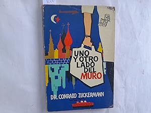 Seller image for Uno y otro lado del muro. for sale by Librera "Franz Kafka" Mxico.