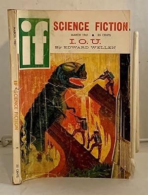 Immagine del venditore per I. O. U," by Edward Wellen; "In the Garden," by R. A. Lafferty (Found in if Science Fiction) March, 1961; Vol. 10, No. 6 venduto da S. Howlett-West Books (Member ABAA)