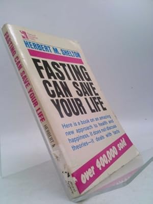 Imagen del vendedor de Fasting Can Save Your Life a la venta por ThriftBooksVintage