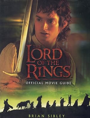 Seller image for THE LORD OF THE RINGS OFFICIAL MOVIE GUIDE for sale by Books on the Boulevard