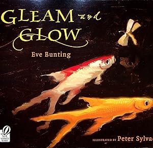 Seller image for Gleam and Glow for sale by Adventures Underground