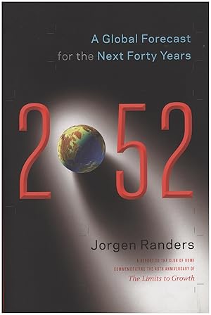 2052: A Global Forecast for the Next Forty Years