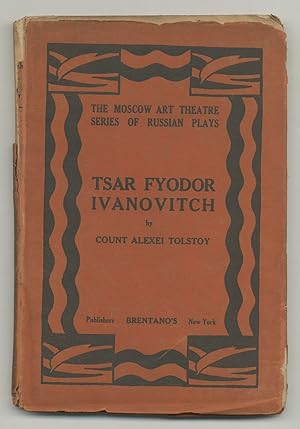 Bild des Verkufers fr Tsar Fyodor Ivanovitch. A Play in Five Acts zum Verkauf von Between the Covers-Rare Books, Inc. ABAA