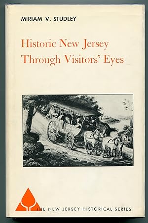 Image du vendeur pour Historic New Jersey Through Visitors' Eyes mis en vente par Between the Covers-Rare Books, Inc. ABAA