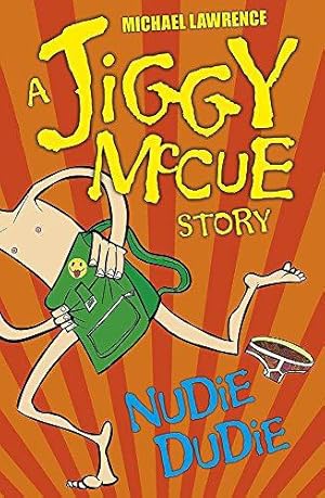 Seller image for Nudie Dudie (Jiggy McCue) for sale by WeBuyBooks