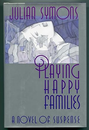 Seller image for Playing Happy Families for sale by Between the Covers-Rare Books, Inc. ABAA