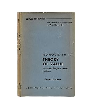 Imagen del vendedor de Theory of Value. An Axiomatic Analysis of Economic Equilibrium a la venta por Maggs Bros. Ltd ABA, ILAB, PBFA, BA