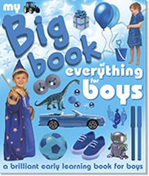 Bild des Verkufers fr BIG BOOK OF EVERYTHING FOR BOYS zum Verkauf von WeBuyBooks