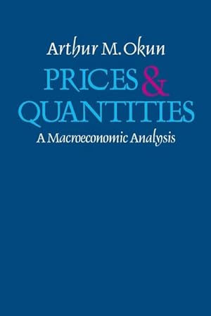 Seller image for Prices and Quantities : A Macroeconomic Analysis for sale by AHA-BUCH GmbH