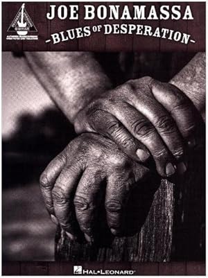 Bild des Verkufers fr Joe Bonamassa: Blues Of Desperation (Guitar Recorded Versions) zum Verkauf von AHA-BUCH GmbH