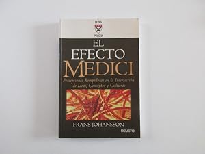 Seller image for El efecto Medici: Percepciones rompedoras en la interseccin de Ideas, Conceptos y Culturas (Harvard Business School Press) for sale by Libros Fabulosos, etc.