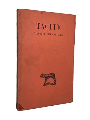 Seller image for Dialogue des orateurs (4e d.) texte tabli par Henri Goelzer,. et traduit par Henri Bornecque,. for sale by Librairie Douin