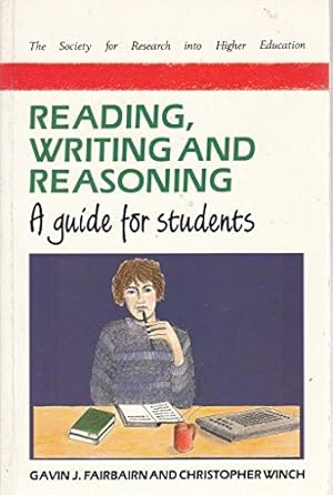 Seller image for Reading, Writing and Reasoning: A Guide for Students for sale by WeBuyBooks