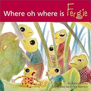 Bild des Verkufers fr Where, Oh Where, Is Fergie? zum Verkauf von WeBuyBooks