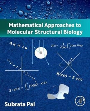 Seller image for Mathematical Approaches to Molecular Structural Biology for sale by AHA-BUCH GmbH