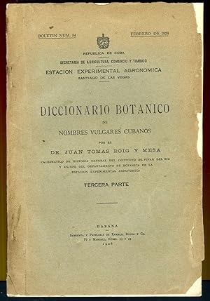 Seller image for Diccionario Botanico de Nombres Vulgares Cubanos Tercera Parte for sale by Tomasina Catt