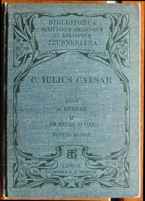 Caesar, Gaius Iulius: Commentarii; Teil: Vol. 2., Commentarius de bello civili. rec. B. Kübler [u...