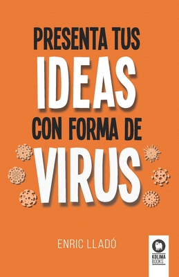 Imagen del vendedor de Presenta tus ideas con forma de virus (Paperback or Softback) a la venta por BargainBookStores