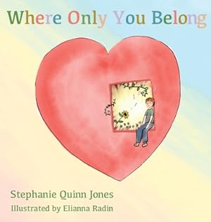 Seller image for Where Only You Belong (Hardback or Cased Book) for sale by BargainBookStores