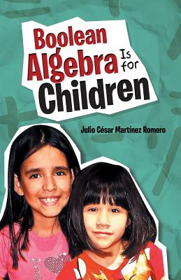 Imagen del vendedor de Boolean Algebra Is for Children (Paperback or Softback) a la venta por BargainBookStores