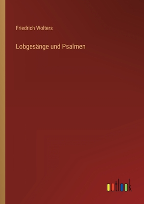 Seller image for Lobges�nge und Psalmen (Paperback or Softback) for sale by BargainBookStores
