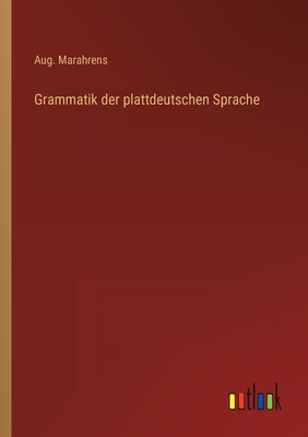 Seller image for Grammatik der plattdeutschen Sprache (Paperback or Softback) for sale by BargainBookStores