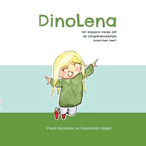 Seller image for DinoLena: Het dappere meisje dat de Langerhanscelletjes zwemmen leert. (Paperback or Softback) for sale by BargainBookStores