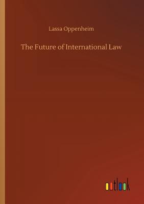 Seller image for The Future of International Law (Paperback or Softback) for sale by BargainBookStores