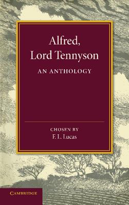 Bild des Verkufers fr Alfred, Lord Tennyson: An Anthology (Paperback or Softback) zum Verkauf von BargainBookStores