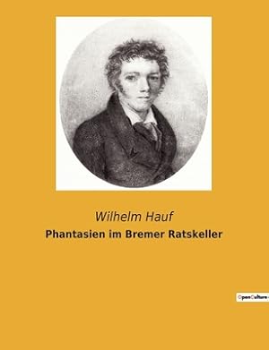 Seller image for Phantasien im Bremer Ratskeller (Paperback or Softback) for sale by BargainBookStores