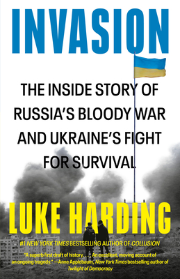 Seller image for Invasion: The Inside Story of Russia's Bloody War and Ukraine's Fight for Survival (Paperback or Softback) for sale by BargainBookStores
