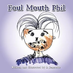 Seller image for Foul Mouth Phil (Paperback or Softback) for sale by BargainBookStores