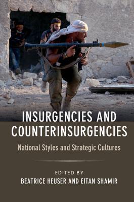 Seller image for Insurgencies and Counterinsurgencies: National Styles and Strategic Cultures (Paperback or Softback) for sale by BargainBookStores